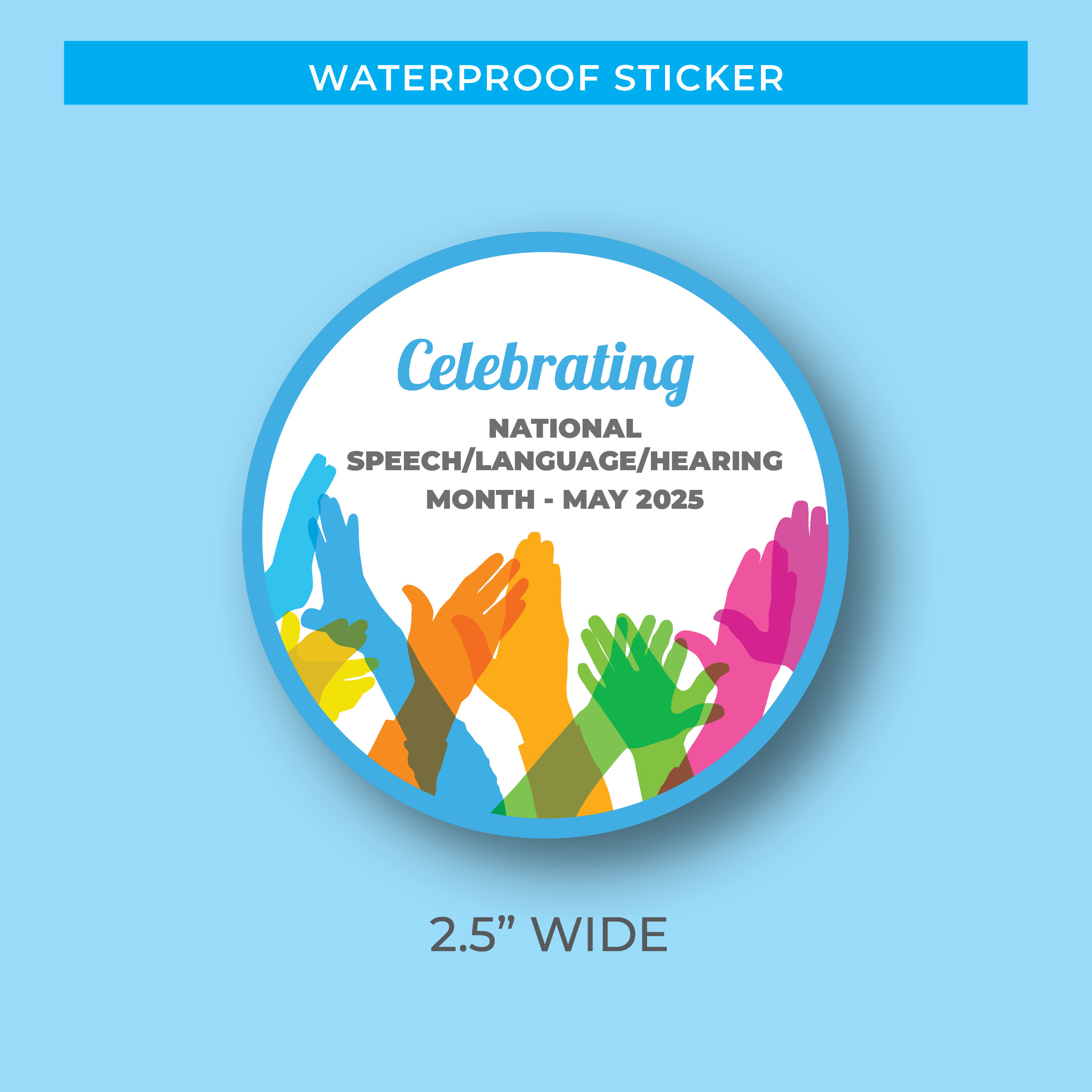 Waterproof Sticker – speech/language/hearing month